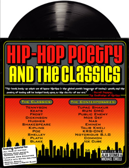 Cirelli Michael - Hip-hop poetry and the classics for the classroom: connecting our classic curriculum to hip-hop poetry through standards-based language arts instruction