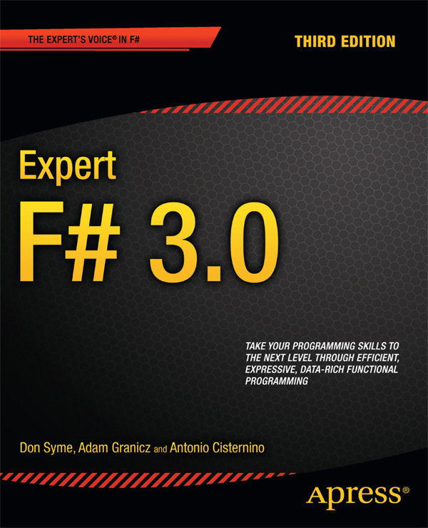 Expert F 30 Copyright 2012 by Don Syme Adam Granicz and Antonio Cisternino - photo 1