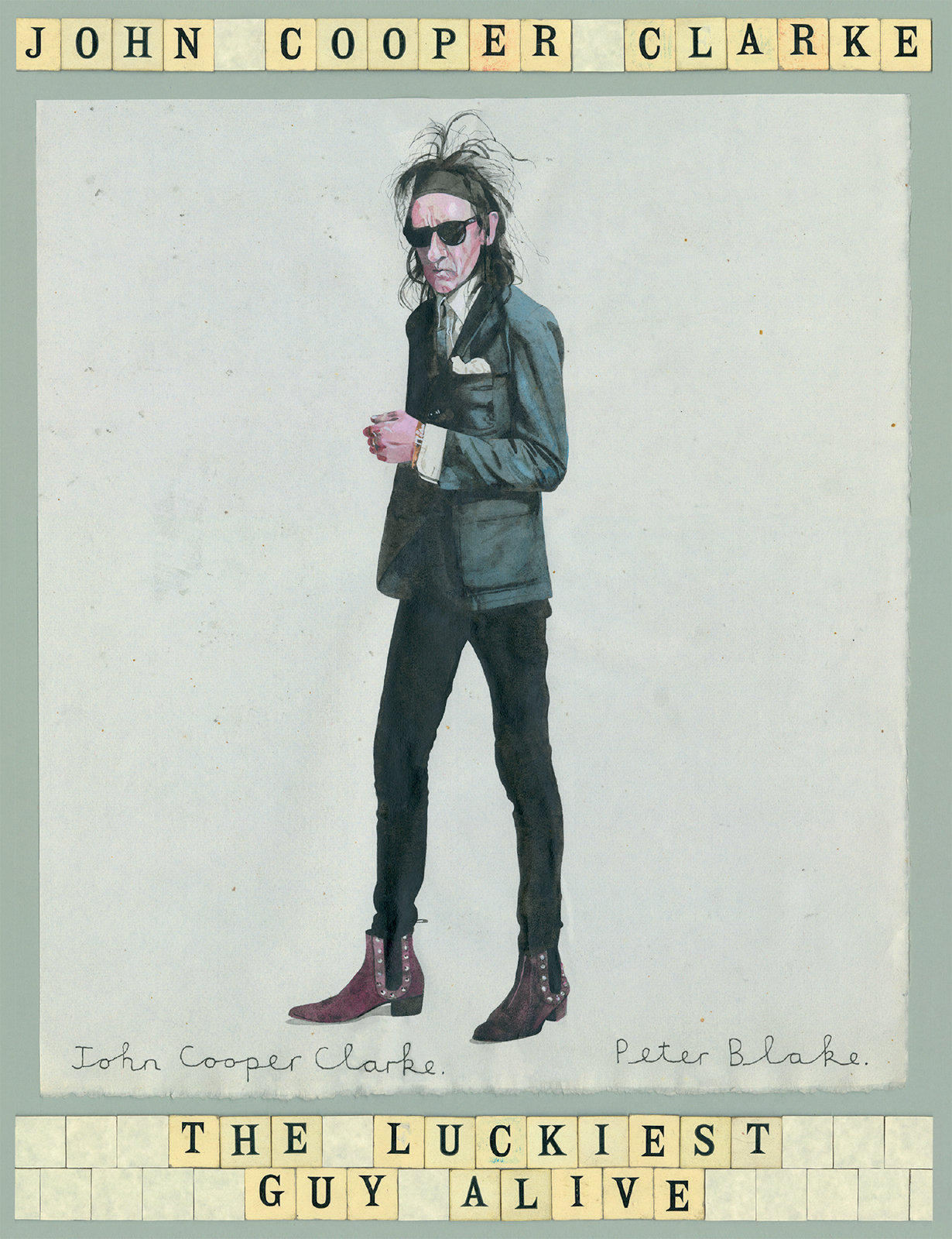 John Cooper Clarke The Luckiest Guy Alive PICADOR For Evelyne and Stella - photo 1