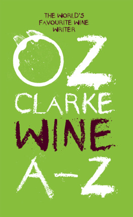 Clarke - Oz Clarke Wine A-Z