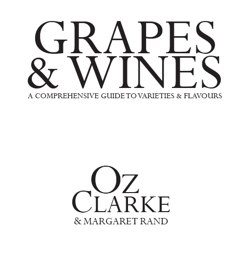 Grapes wines a comprehensive guide to varieties flavours - image 2