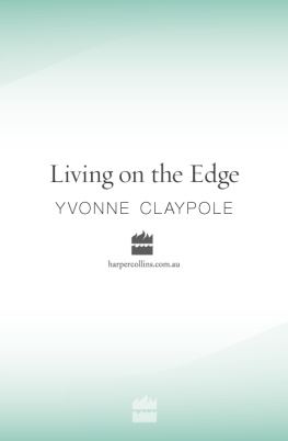 Claypole Jim - Living on the edge: a personal Antarctic story