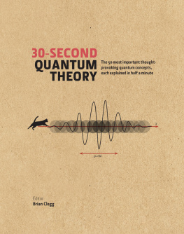 Clegg - 30-Second Quantum Theory