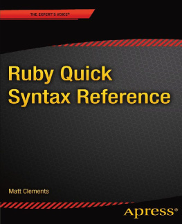 Clements - Ruby Quick Syntax Reference