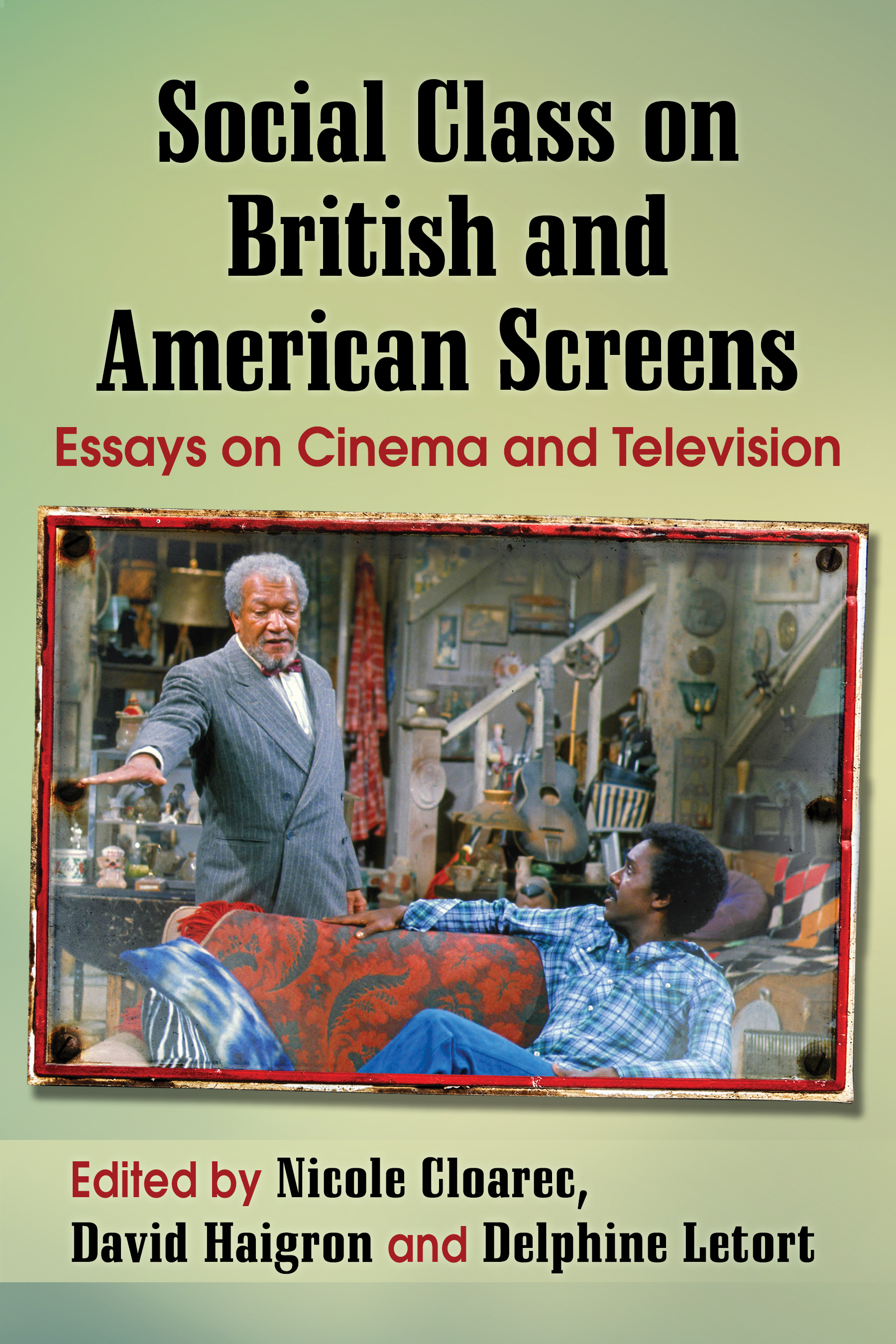 Social class on British and American screens essays on cinema and television - image 1