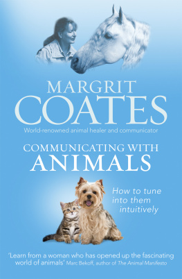 Coates - Communicating with animals: how to tune into them intuitively