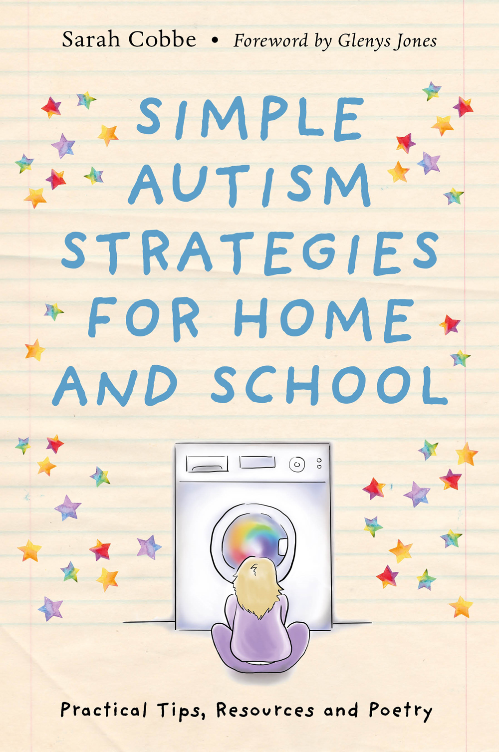 Simple Autism Strategies for Home and School Practical Tips Resources and - photo 1