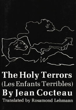 Cocteau The Holy Terrors