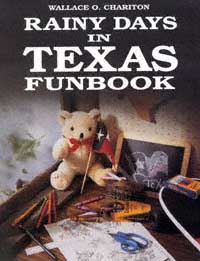 title Rainy Days in Texas Funbook author Chariton Wallace O - photo 1