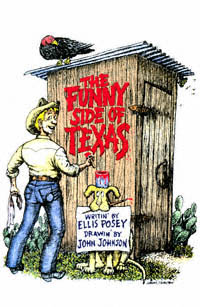 title The Funny Side of Texas author Posey Ellis publisher - photo 1