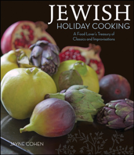 Cohen - Jewish Holiday Cooking: a Food Lovers Treasury of Classics and Improvisations