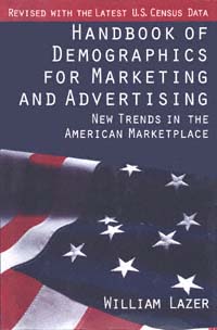 title Handbook of Demographics for Marketing Advertising New Trends in - photo 1