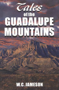 title Tales of the Guadalupe Mountains author Jameson W C - photo 1