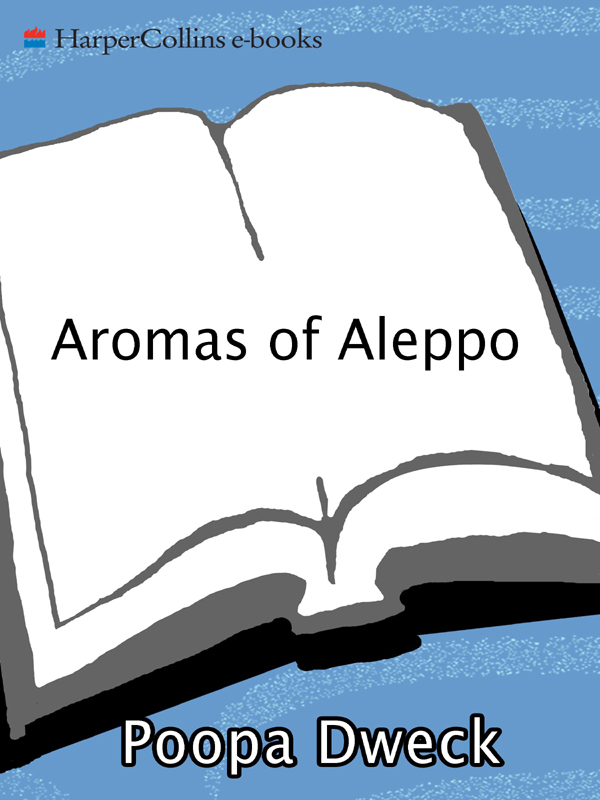 Aromas of Aleppo the legendary cuisine of Syrian Jews - image 1