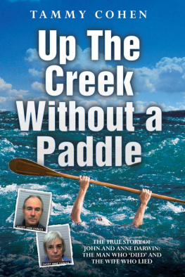 Cohen - Up the Creek Without a Paddle - The True Story of John and Anne Darwin