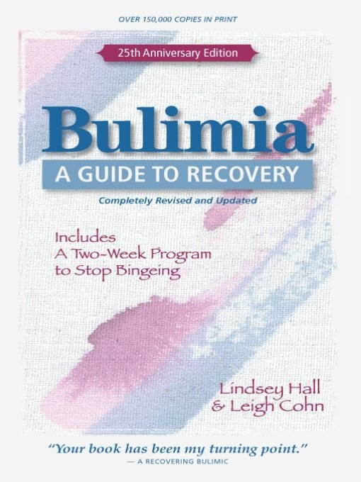 Table of Contents Reader praise for Bulimia A Guide to Recovery This is - photo 1