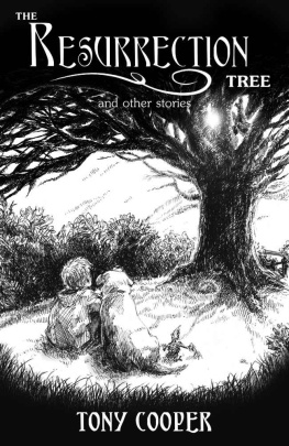 Cooper The Resurrection Tree and Other Stories