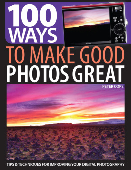 Cope - 100 Ways to Make Good Photos Great