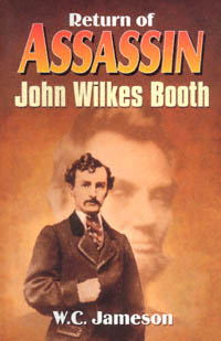 title Return of Assassin John Wilkes Booth author Jameson W C - photo 1