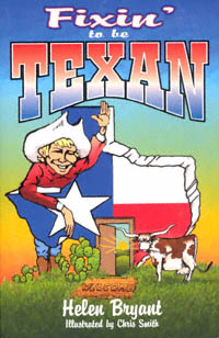 title Fixin to Be Texan author Bryant Helen publisher - photo 1