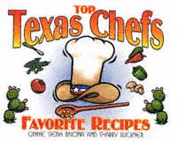 title Top Texas Chefs Favorite Recipes author Siena-Bivona - photo 1