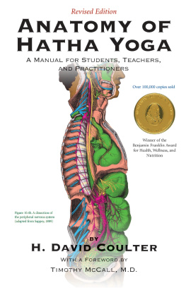 Coulter - Anatomy of Hatha Yoga: a manual for students, teachers, and practitioners