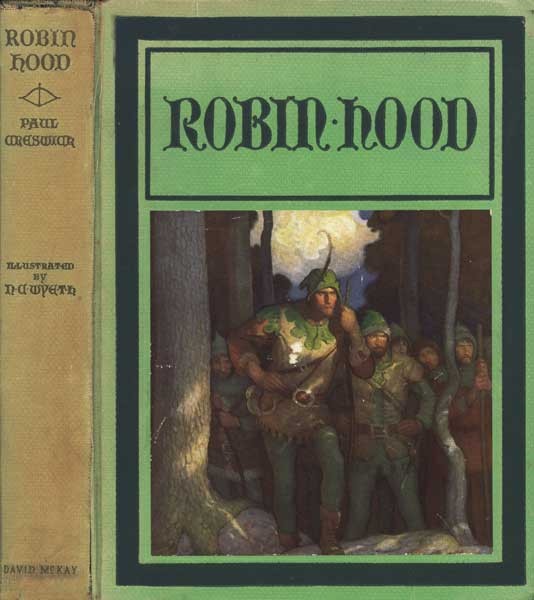 ROBIN HOOD ILLUSTRATED BY N C WYETH David McKay PUBLISHER PHILADELPHIA - photo 1