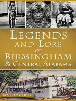 Crider - Legends and Lore of Birmingham and Central Alabama