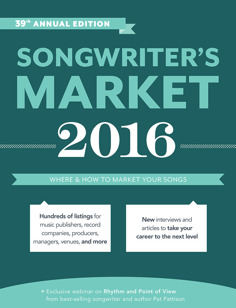 SONGWRITERS MARKET 2016 39th ANNUAL EDITION Cris Freese Editor Andrea - photo 1