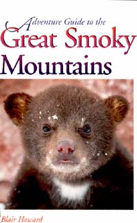 title Adventure Guide to the Great Smoky Mountains author Howard - photo 1