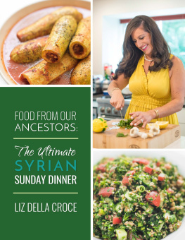 Croce The Ultimate Syrian Sunday Dinner Ecookbook