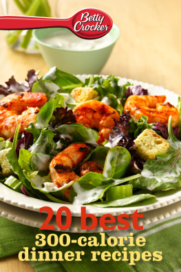 Crocker 20 Best 300-Calorie Dinner Recipes