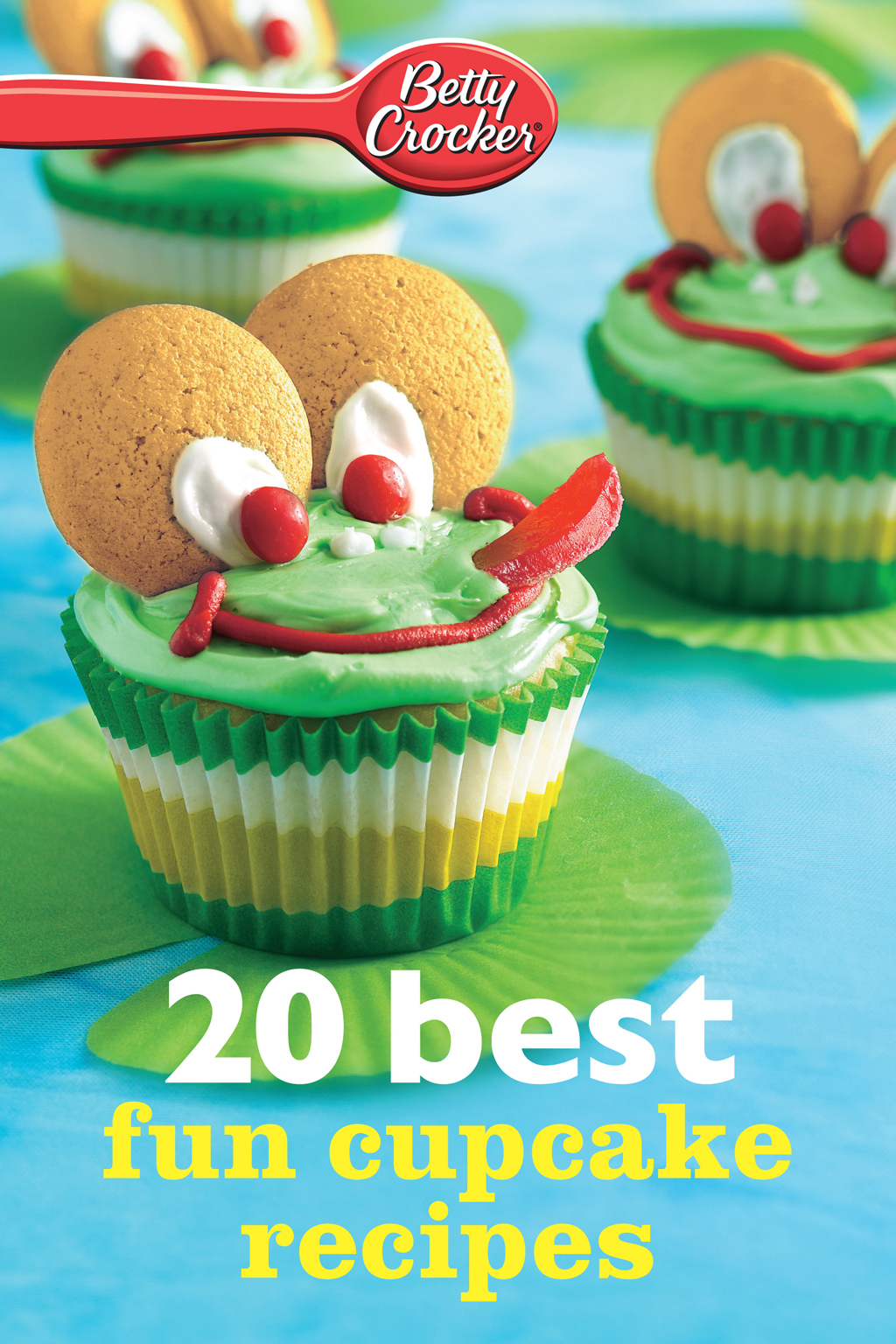 20 best fun cupcake recipes Houghton Mifflin Harcourt Boston New York 2013 - photo 1