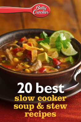 Crocker - Betty crocker 20 best slow cooker soup and stew recipes