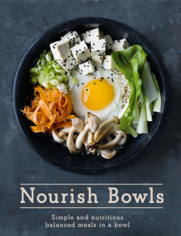 Crocker - Nourish bowls simple and nutritious balanced meals in a bowl