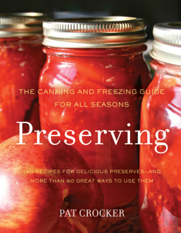 Crocker - Preserving: the canning and freezing guide for all seasons