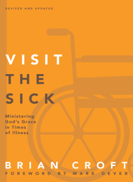 Croft - Visit the sick: ministering Gods grace in times of illness