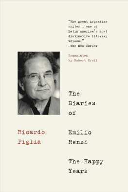 Croll Robert - The diaries of Emilio Renzi. The happy years