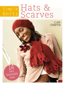 Crompton - Simple Knits: Hats & Scarves