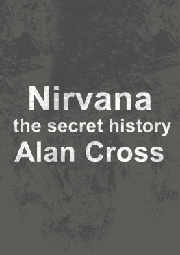 Cross - Nirvana: the secret history