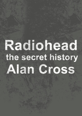 Cross - Radiohead: the secret history