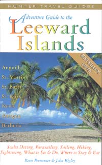 Adventure Guidetm to the Leeward Islands Anguilla St Martin St Barts - photo 1