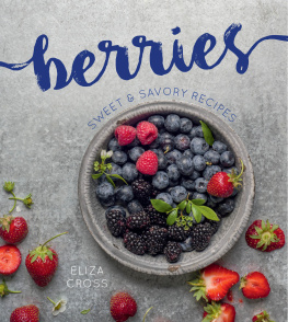 Cross Berries: Sweet & Savory Recipes