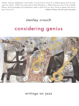 Crouch Considering genius: writings on jazz