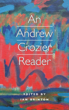 Crozier Andrew An Andrew Crozier Reader