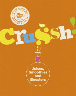 Crussh Author Crussh: juices, smoothies and boosters