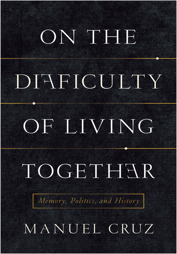 ON THE DIFFICULTY OF LIVING TOGETHER New Directions in Critical Theory NEW - photo 1