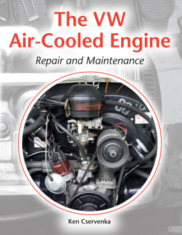 Cservenka - The VW Air-Cooled Engine: Repair and Maintenance