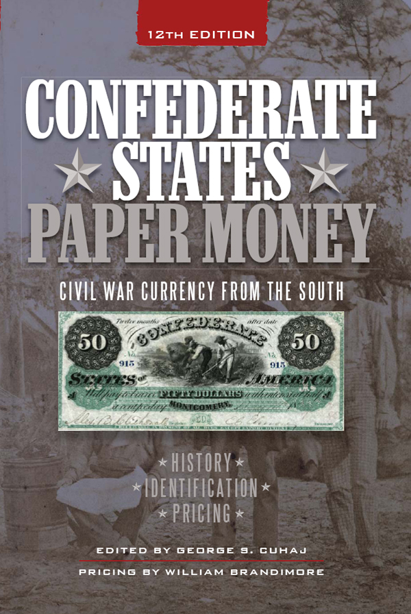 CONFEDERATE STATES PAPER MONEY CIVIL WAR CURRENCY FROM THE SOUTH 12 TH - photo 1