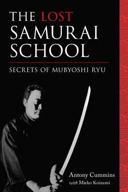 Cummins - The lost samurai school: secrets of Mubyoshi Ryu